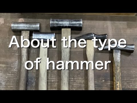 About the type of hammer. Learn Japanese woodworking !