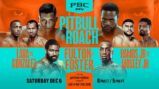Pitbull vs. Roach FIGHT PREVIEW: Dec. 6 on PBC PPV on Prime Video