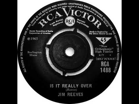 UK New Entry 1965 (290) Jim Reeves - Is It Really Over