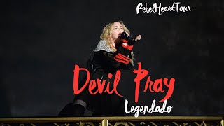 Madonna - Devil Pray @ Rebel Heart Tour (LEGENDADO)