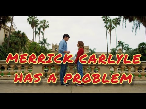 Merrick Carlyle Has A Problem - Short Film