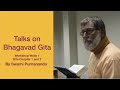 Week 1 Bhagavad Gita Talks For VHCCI 2012 Swami Purnananda