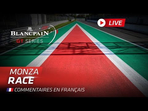 MAIN RACE - MONZA - Blancpain GT Series Endurance 2019 - FRENCH.
