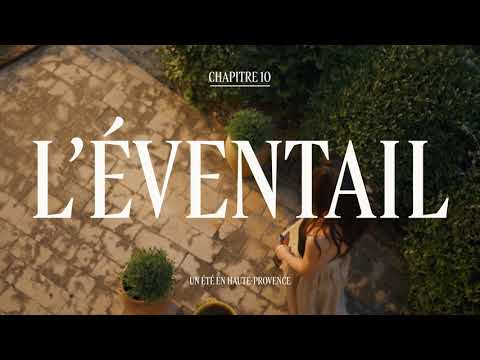 Un été en Haute-Provence, Chapitre 10, L'éventail