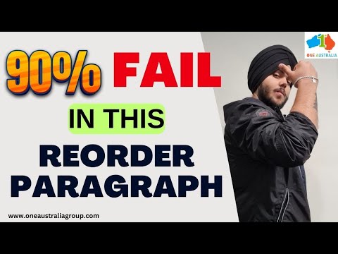 90% people cannot get this REORDER PARAGRAPH correct! Can you?? Reorder Paragraph Tips And Tricks