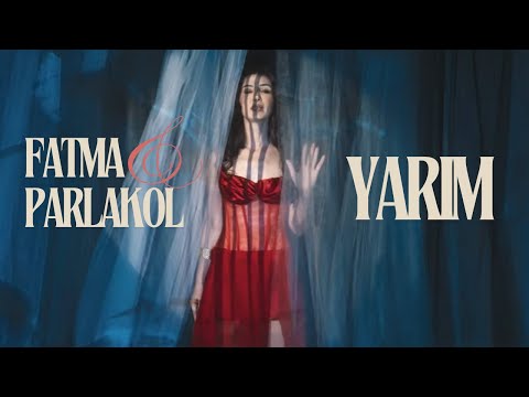 Fatma Parlakol YARIM @fatmaparlakol