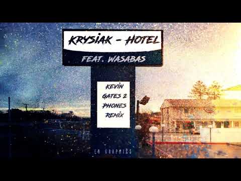 Krysiak - Hotel feat. Wasabas (2 Phones Remix)