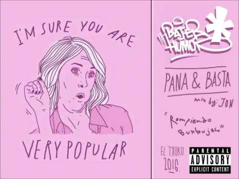 PANA & BASTA "Rompiendo Burbujas" (Mix by JON)
