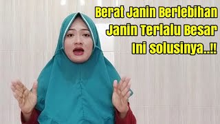 Download lagu TIPS MENGATASI JANIN TERLALU BESAR | BERAT BADAN JANIN BERLEBIHAN mp3