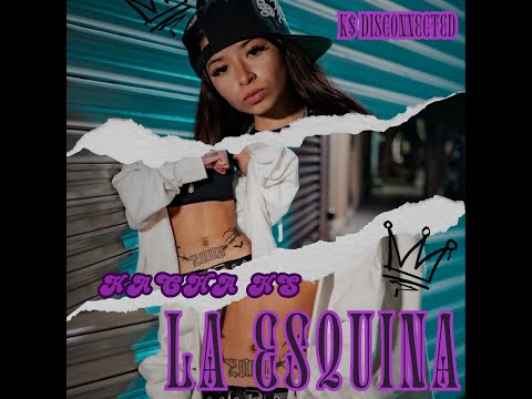 Kacha Ks - La Esquina (Video Oficial)