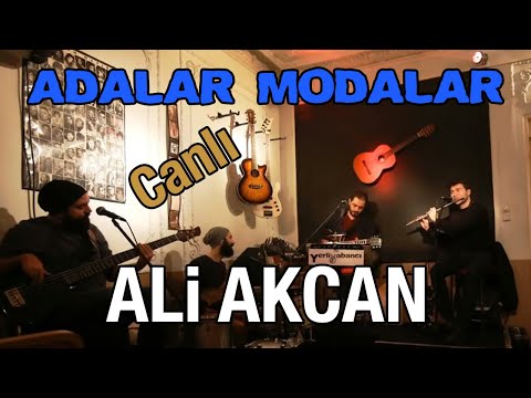 ADALAR MODALAR | Ali Akcan (Canlı sahne kaydı)