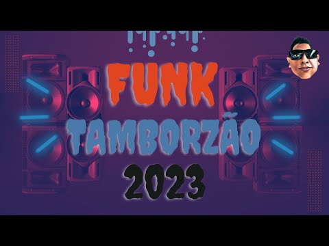 🔵 FUNK TAMBORZÃO 🚀 / MAIS GRAVE 🔥 { ATUALIZADAS } 💀 ((( DJ JUNINHO BNS ))) ☯ ✪ 🔊