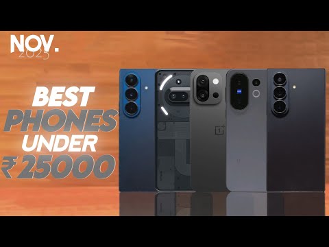 Best Phone Under 25000 November 2025 | Best Camera Phone Under 25000 | Phone Under 25000 !