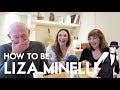 How To Be... Liza Minelli (with Mum & Dad) | Jess Robinson