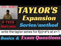 Taylor S Series Expansion Taylor Theorem Write The Taylor Series For F X E X At X Btechmaths Btech