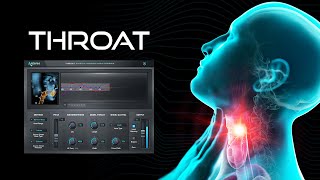 Video thumbnail for Throat: Physical Modeling Voice Design Plug-in by Auto-Tune® / Antares Audio Technologies
