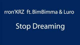BimBimma - Stop Dreaming