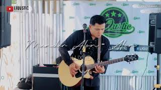 Download lagu MUNDUR ALON - ALON | ILUX_ID || LIVE AKUSTIK mp3