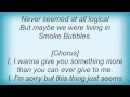 Basement Jaxx - Smoke Bubbles Lyrics