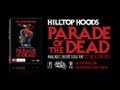 Download Hilltop Hoods Still Standing Live Taken From Parade Of The Dead Mp3 Song
