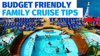 Family Cruise: Budget-Friendly Tips