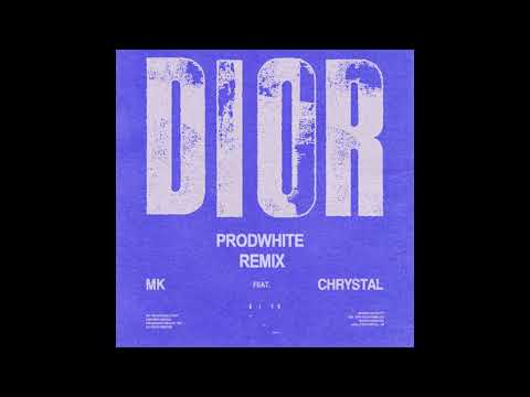 MK - DIOR feat. Chrystal (prodwhite remix)