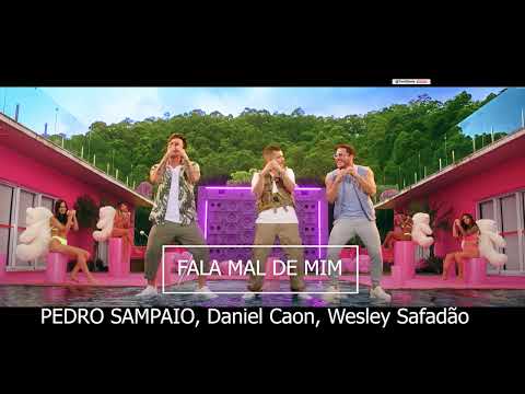 Sertanejo 2022 - PEDRO SAMPAIO, Daniel Caon, Wesley Safadão - FALA MAL DE MIM