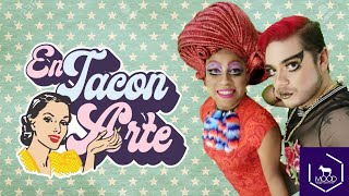 Entaconarte Primer programa!! mostrándoles un poco de la vida #Drag