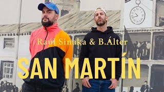 Raúl Sinaka & B. Álter [RDT] - SAN MARTÍN