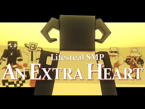 An Extra Heart | LifeSteal SMP Animatic