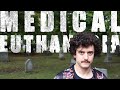 Medical Assistance in Dy!ng & the Art of Death | We're In Hell