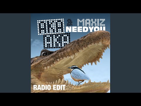 Need You (Radio Edit)