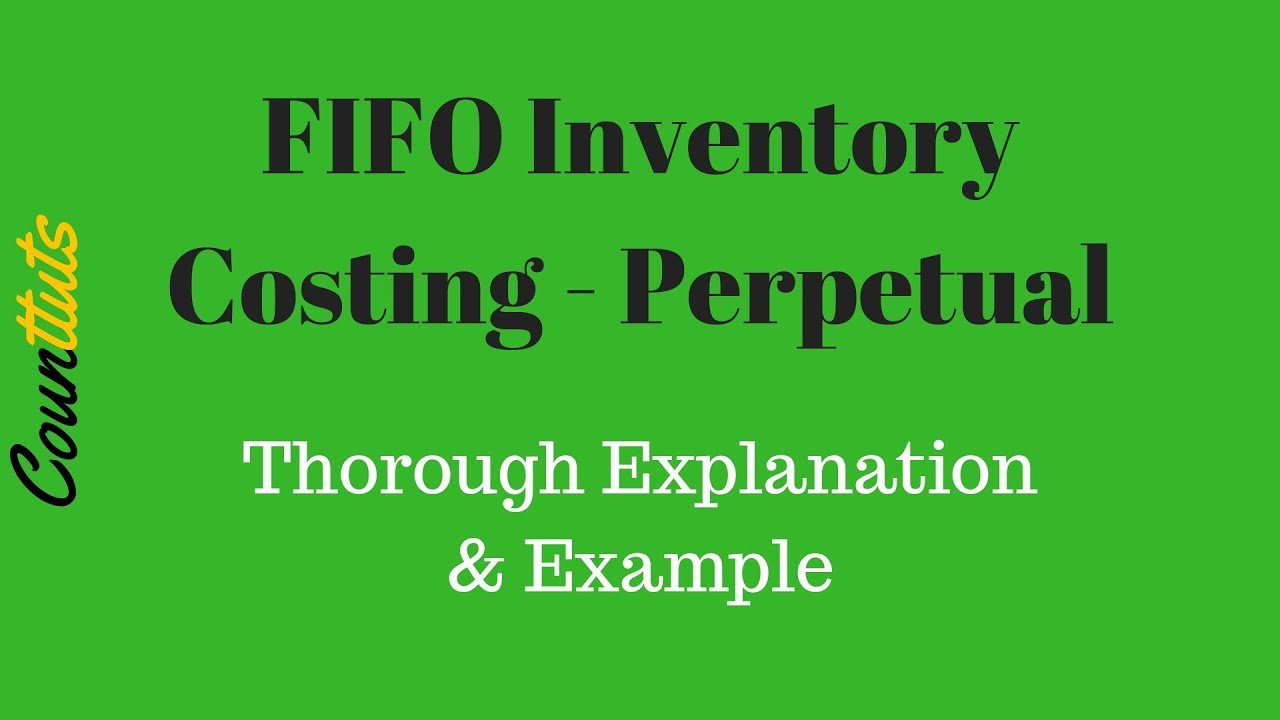 FIFO (First-In-First-Out) Method - PERPETUAL Example