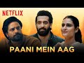 Paani Mein Aag Music Video Fatima Jaideep Armaan Majnu Ajeeb Daastaans Netflix India