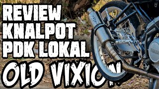 Download lagu REVIEW KNALPOT OLD VIXION :  PDK CLONE ( KW ) . mp3