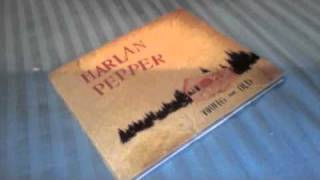 Harlan Pepper - Sweet Lucy