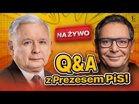 LIVE | Q&A z Prezesem PiS Jarosławem Kaczyńskim