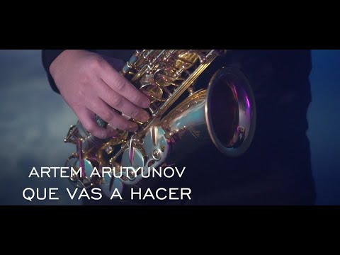 Ricardo Montaner - QUE VAS A HACER (Saxophon cover Artem Arutyunov)