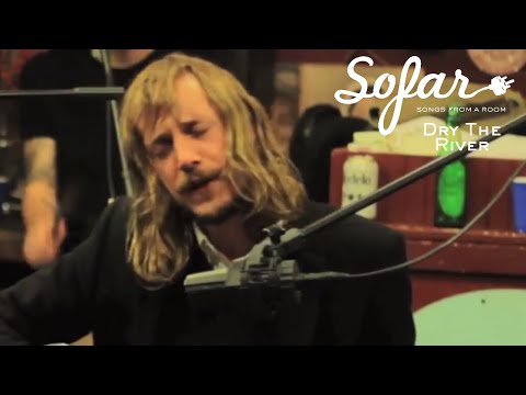 Dry the River - Vessel | Sofar NYC