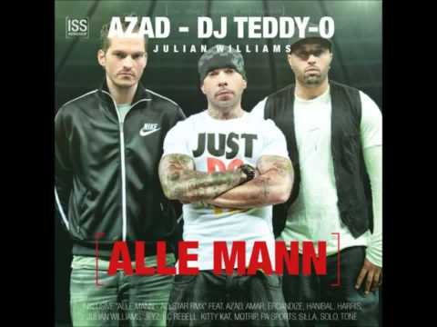 Azad - Alle Mann (Motrip, Kitty Kat, Silla, J-Luv) [Allstar RMX] New 2012