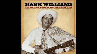 Hank Williams - Mother&#39;s Best Flour Show #19