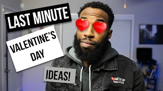 Last Minute Valentine's Day Ideas for your Girlfriend 2020! | Corey Jones