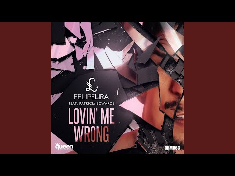Lovin' Me Wrong (Club Mix)