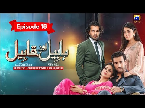 Habil Aur Qabil Ep 18 | #trending #fyp #youtube #epic #drama #viralvideos #video #india #foryou