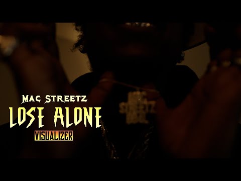 Mac Streetz - Lose Alone (visualizer)