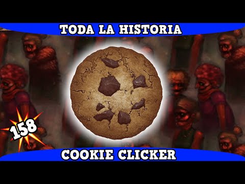 , title : '¿Creepypasta de Abuelas? - Cookie Clicker | Toda la Historia en 10 Minutos'
