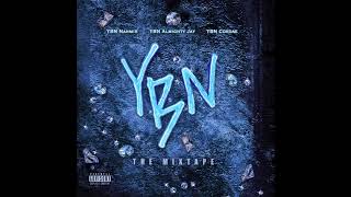 YBN Nahmir &amp; YBN Almighty Jay Feat. Gucci Mane &quot;New Drip&quot;