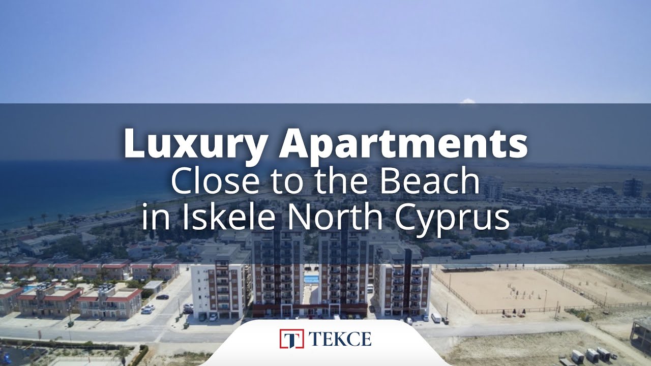 Appartements Proches de la Plage à Chypre du Nord Iskele