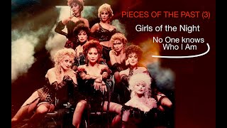 Girls of the Night, No One Knows who I Am - PIECES OF THE PAST (3) 1990 Jekyll &amp; Hyde