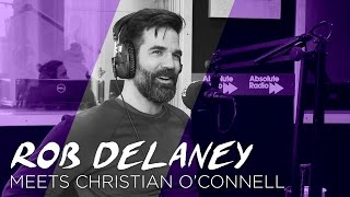 Rob Delaney Meets Christian O'Connell